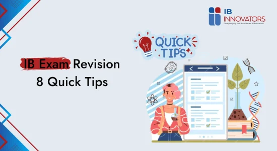 IB Exam Revision 8 Quick Tips